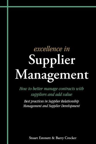 Excellence in Supplier Management (Excellence in...)