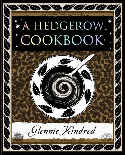 A Hedgerow Cookbook (Wooden Books Gift Book)