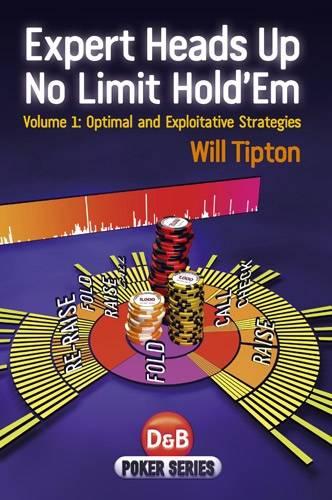Expert Heads Up No Limit Hold'em: v. 1 (D&B Poker)