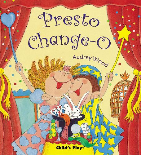 Presto Change-O (Child's Play Library)