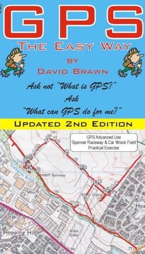 GPS the Easy Way (2nd Edition)