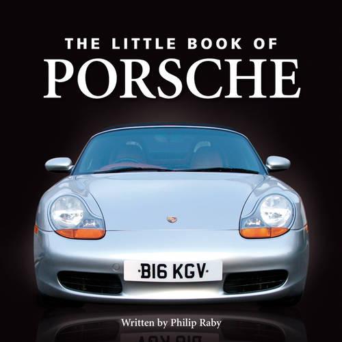 Little Book of Porsche (Little Books)