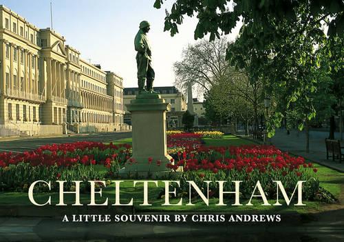 Cheltenham: Little Souvenir (Little Souvenir Books)