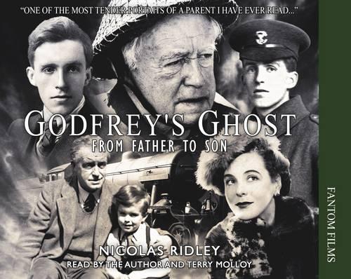 Godfrey's Ghost: From Father to Son