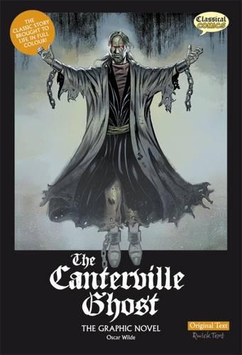 The Canterville Ghost The Graphic Novel: Original Text (British English)