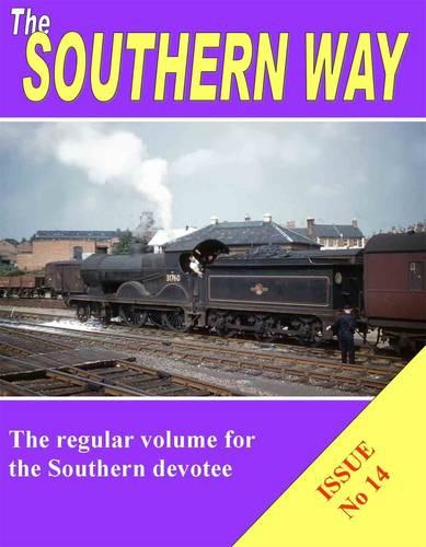 The Southern Way Issue No 14 (Southern Way Series)