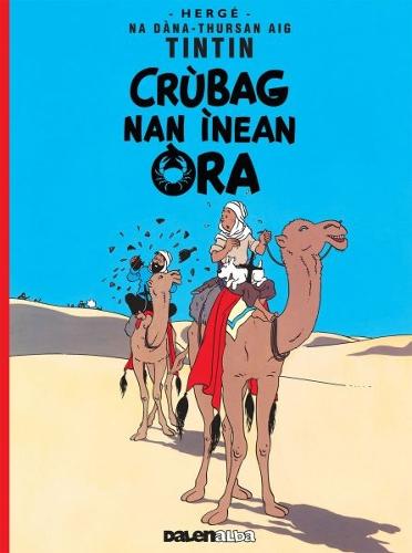 Crubag Nan Inean Ora (Tintin in Gaelic)