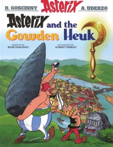 Asterix and the Gowden Heuk (Asterix in Scots)