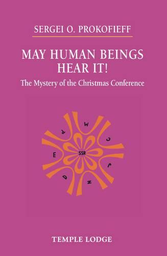 May Human Beings Hear It!: The Mystery of the Christmas Conference