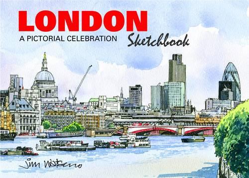 London Sketchbook: A Pictorial Celebration