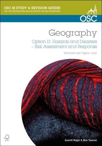 IB Geography Option D- Hazards & Disasters: Risk Assessment & Response