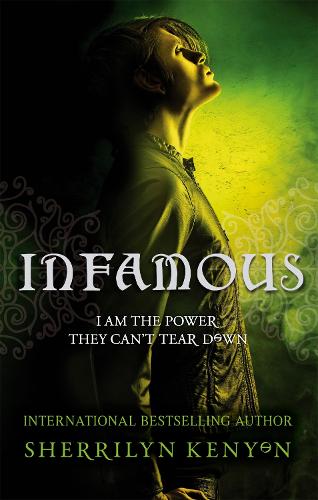 Infamous: Number 3 in series (Chronicles of Nick)