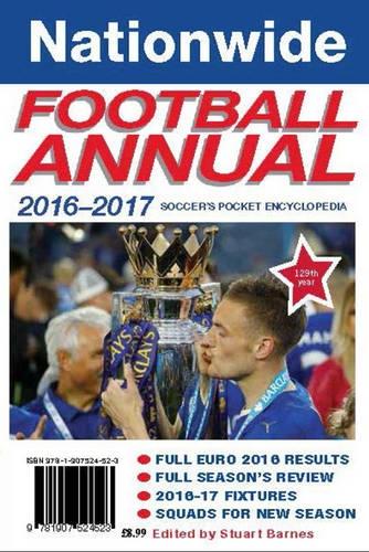 Nationwide Football Annual 2016-2017 (Nationwide Football Annual: Soccer's Pocket Encyclopedia)