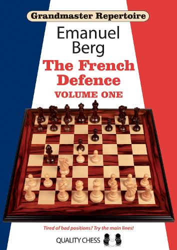 Grandmaster Repertoire 14: French Defence -- Volume 1