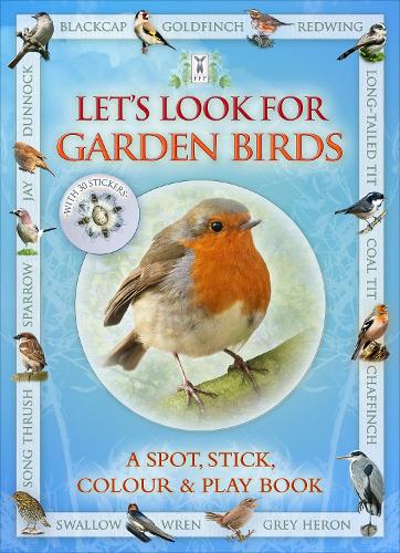 Let's Look For Garden Birds