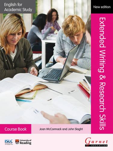 English for Academic Study: Extended Writing & Research Skills Course Book - 2012 Edition
