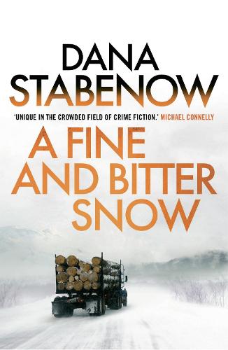 A Fine And Bitter Snow (A Kate Shugak Investigation)
