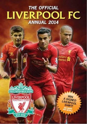 Official Liverpool FC Annual 2014 (Annuals 2014)