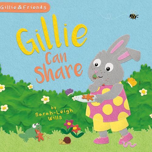 Gillie Can Share: I CAN SERIES: 1 (It's Gillie)