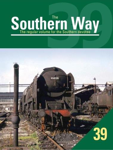 The Southern Way: No. 39: The Regular Volume for the Southern Devotee