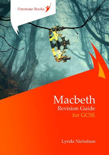 Macbeth: Revision Guide for GCSE (Firestone Books' Revision Guides)