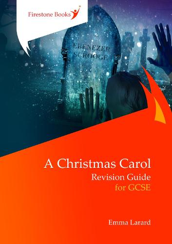 A Christmas Carol: Revision Guide for GCSE: Dyslexia-Friendly Edition: 1 (Perfect for catch-up!)