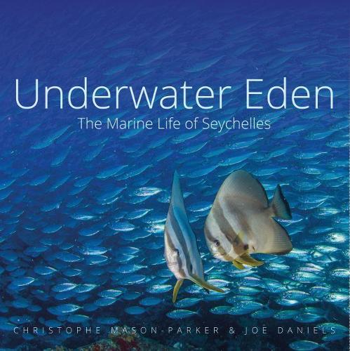 Underwater Eden: The Marine Life of Seychelles