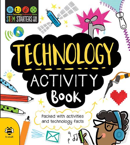 Technology Activity Book (STEM series) (STEM Starters for Kids)