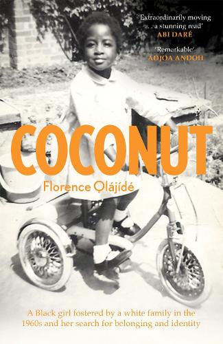 Coconut: A memoir of belonging, identity and finding home