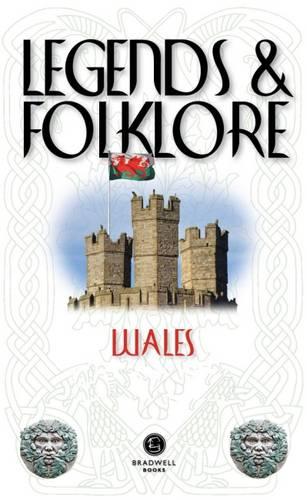 Welsh Legends & Folklore (Legends and Folklore)