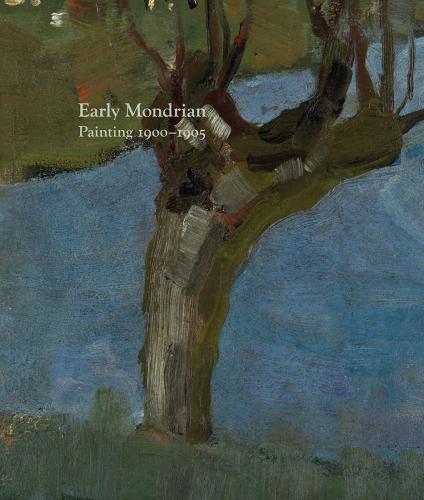 Early Mondrian: Painting 1900-1905