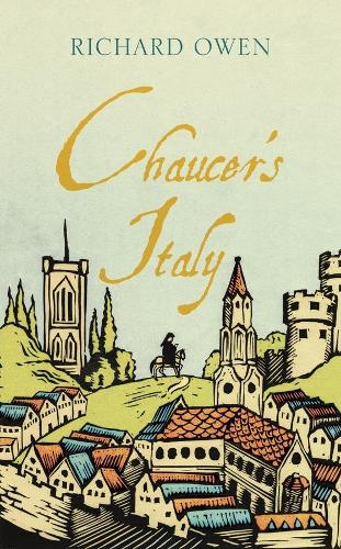 Chaucer’s Italy (Armchair Traveller)