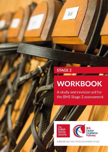 BHS Stage 2 Workbook: A study and revision aid for the BHS Stage 2 assessment (BHS Workbooks)