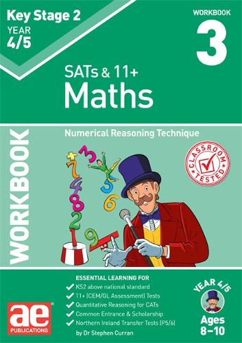KS2 Maths Year 4/5 Workbook 3: Numerical Reasoning Technique