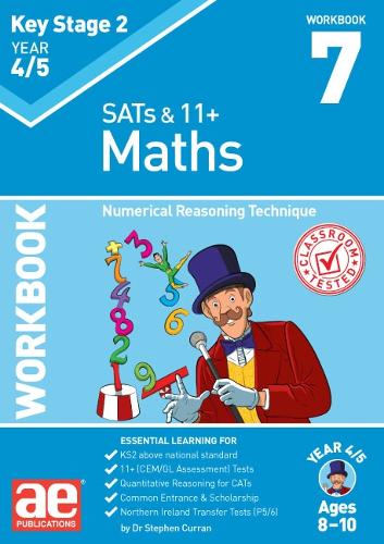 KS2 Maths Year 4/5 Workbook 7: Numerical Reasoning Technique