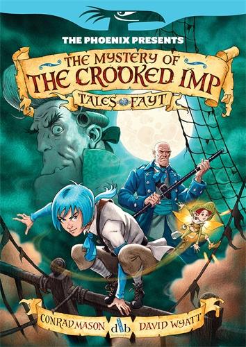 The Mystery of the Crooked Imp (The Phoenix Presents)