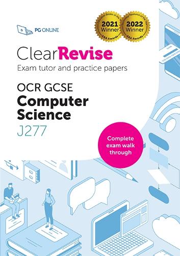 ClearRevise Exam Tutor OCR GCSE Computer Science J277 - Clear Revise walk through and practice papers by PG Online 9-1 KS4 Computing Exam Pass ... (ClearRevise OCR GCSE Exam Tutor J277)