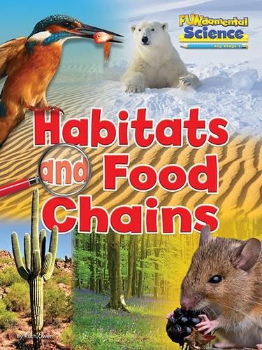Fundamental Science Key Stage 1: Habitats and Food Chains 2016 (Fundamental Science Ks1)