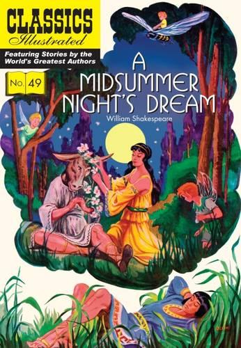 A Midsummer Night's Dream (Classics Illustrated)