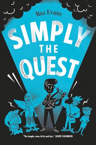 Simply the Quest (Who Let the Gods Out?)
