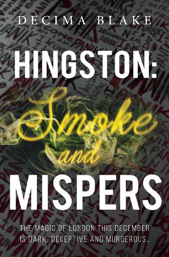 Hingston: Smoke and Mispers