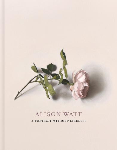 Alison Watt: A Portrait Without Likeness: a conversation with the art of Allan Ramsay