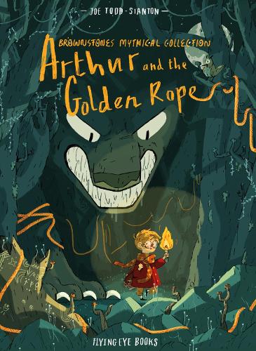 Arthur and the Golden Rope (Brownstone's Mythical Collection)
