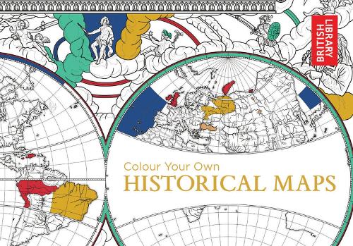 Colour Your Own Historical Maps (Colouring Books)