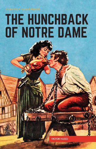 Hunchback of Notre Dame, The (Classics Illustrated)
