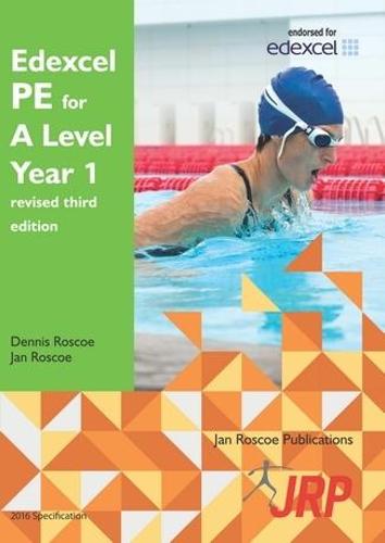 Edexcel PE for A Level Year 1 revised third edition