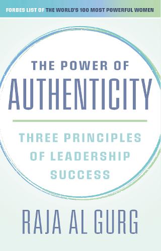 The Power of Authenticity: Three Principles of Leadership Success