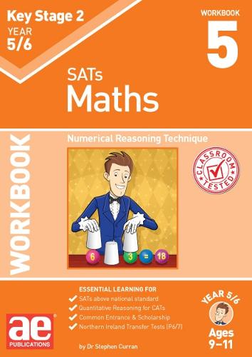 KS2 Maths Year 5/6 Workbook 5: Numerical Reasoning Technique