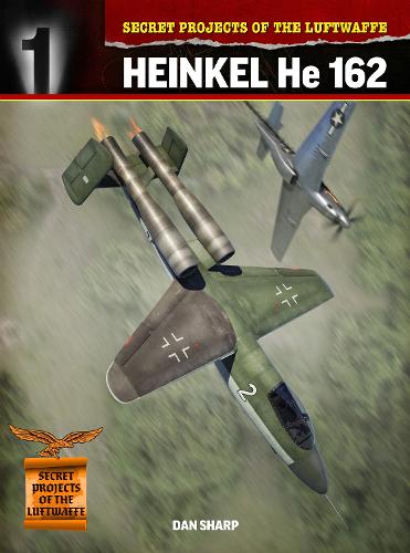 Heinkel He 162 (Secret Projects of the Luftwaffe Close Up)