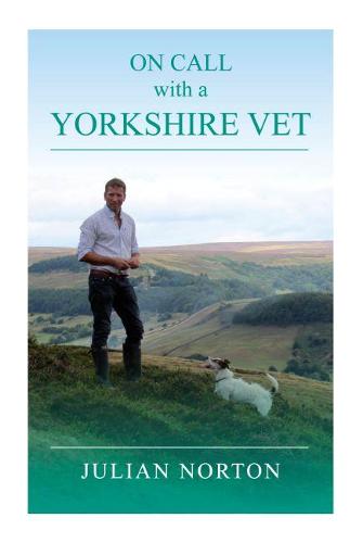 On Call with a Yorkshire Vet